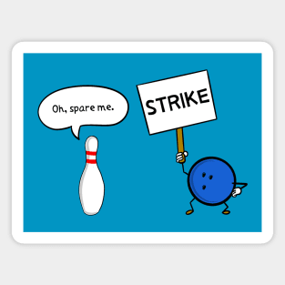 Spare me a Strike Magnet